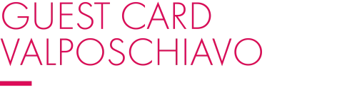 GUEST CARD VALPOSCHIAVO